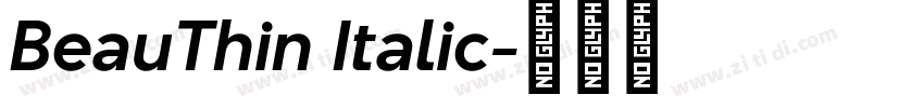 BeauThin Italic字体转换